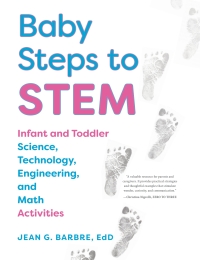 Omslagafbeelding: Baby Steps to STEM 9781605545080