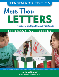 Omslagafbeelding: More Than Letters: Literacy Activities for Preschool, Kindergarten, and First Grade, Standards Edition 2nd edition 9781605545202