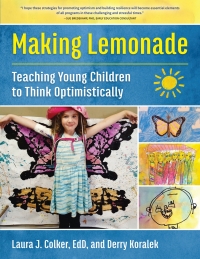 Imagen de portada: Making Lemonade: Teaching Young Children to Think Optimistically 1st edition 9781605546612
