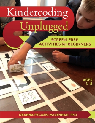 Cover image: Kindercoding Unplugged: Screen-Free Activities for Beginners 1st edition 9781605547091