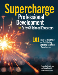 Cover image: Supercharge Professional Development for Early Childhood Educators 9781605548074