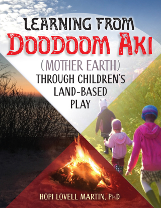 Imagen de portada: Learning from Doodoom Aki (Mother Earth) through Children's Land-Based Play 1st edition 9781605548234