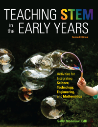 Cover image: Teaching STEM in the Early Years 2nd edition 9781605548258