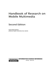 Cover image: Handbook of Research on Mobile Multimedia, Second Edition 9781605660462
