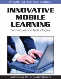 Cover image: Innovative Mobile Learning 9781605660622