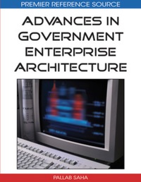 Cover image: Advances in Government Enterprise Architecture 9781605660684
