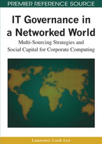 Cover image: IT Governance in a Networked World 9781605660844