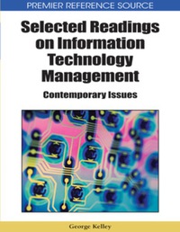 Imagen de portada: Selected Readings on Information Technology Management 9781605660929