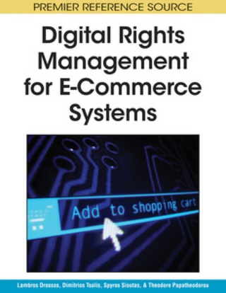 Omslagafbeelding: Digital Rights Management for E-Commerce Systems 9781605661186