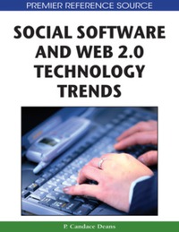 表紙画像: Social Software and Web 2.0 Technology Trends 9781605661223