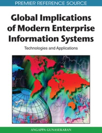 表紙画像: Global Implications of Modern Enterprise Information Systems 9781605661469