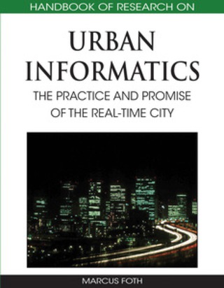Cover image: Handbook of Research on Urban Informatics: The Practice and Promise of the Real-Time City 9781605661520