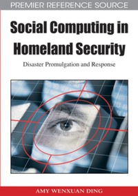 Cover image: Social Computing in Homeland Security 9781605662282