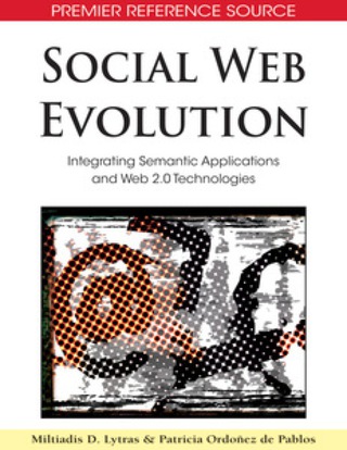 表紙画像: Social Web Evolution 9781605662725