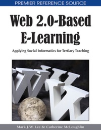 Imagen de portada: Web 2.0-Based E-Learning 9781605662947