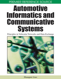 Cover image: Automotive Informatics and Communicative Systems 9781605663388