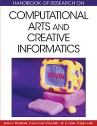 Imagen de portada: Handbook of Research on Computational Arts and Creative Informatics 9781605663524