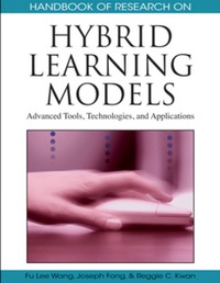 Omslagafbeelding: Handbook of Research on Hybrid Learning Models 9781605663807