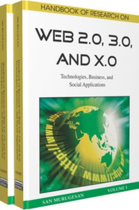 صورة الغلاف: Handbook of Research on Web 2.0, 3.0, and X.0 9781605663845