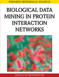 Imagen de portada: Biological Data Mining in Protein Interaction Networks 9781605663982