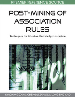 Imagen de portada: Post-Mining of Association Rules 9781605664040