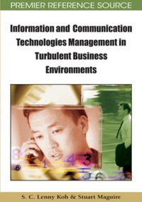 Imagen de portada: Information and Communication Technologies Management in Turbulent Business Environments 9781605664248