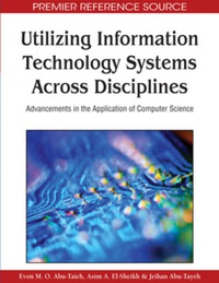Imagen de portada: Utilizing Information Technology Systems Across Disciplines 9781605666167