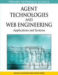 表紙画像: Agent Technologies and Web Engineering 9781605666181