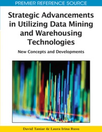 Imagen de portada: Strategic Advancements in Utilizing Data Mining and Warehousing Technologies 9781605667171