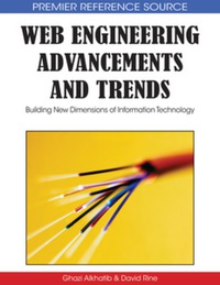 صورة الغلاف: Web Engineering Advancements and Trends 9781605667195