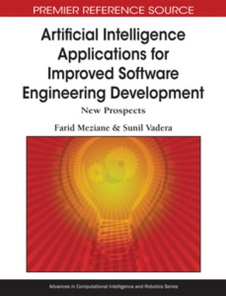 Cover image: Artificial Intelligence Applications for Improved Software Engineering Development 9781605667584