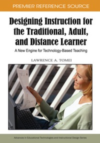 表紙画像: Designing Instruction for the Traditional, Adult, and Distance Learner 9781605668246