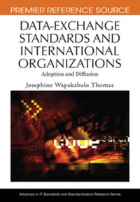 表紙画像: Data-Exchange Standards and International Organizations 9781605668321