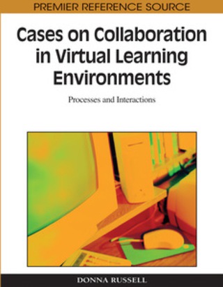 Cover image: Cases on Collaboration in Virtual Learning Environments 9781605668789
