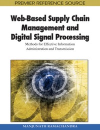 Imagen de portada: Web-Based Supply Chain Management and Digital Signal Processing 9781605668888