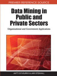 Omslagafbeelding: Data Mining in Public and Private Sectors 9781605669069