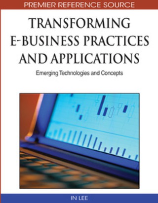 Imagen de portada: Transforming E-Business Practices and Applications 9781605669106