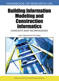 صورة الغلاف: Handbook of Research on Building Information Modeling and Construction Informatics 9781605669281