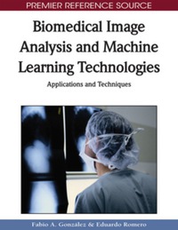 Imagen de portada: Biomedical Image Analysis and Machine Learning Technologies 9781605669564