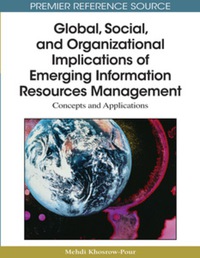 Imagen de portada: Global, Social, and Organizational Implications of Emerging Information Resources Management 9781605669625
