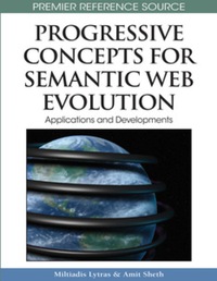 Cover image: Progressive Concepts for Semantic Web Evolution 9781605669922