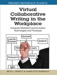 صورة الغلاف: Virtual Collaborative Writing in the Workplace 9781605669946