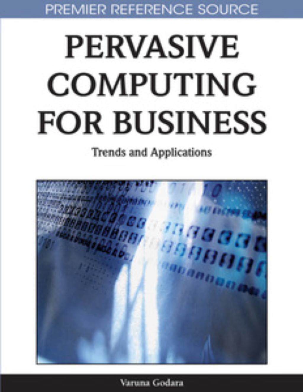 Pervasive Computing for Business