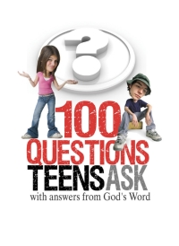 Titelbild: 100 Questions Teens Ask with answers from God's Word 9781605874395