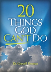 Imagen de portada: 20 Things God Can't Do 9781605875330