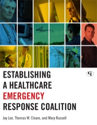 Cover image: Establishing a Healthcare Emergency Response Coalition 9781605906805