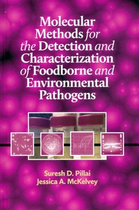 Cover image: Molecular Methods for the Detection and Characterization of Foodborne and Environmental Pathogens 9781605950792