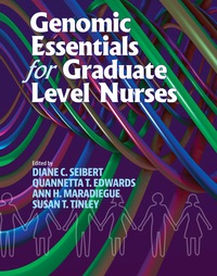 Cover image: Genomic Essentials for Graduate Level Nurses 9781605950952