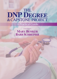 Cover image: The DNP Degree & Capstone Project: A Practical Guide 9781605952598