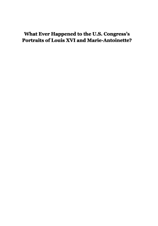 Imagen de portada: What Ever Happened to the U.S. Congress’s Portraits of Louis XVI and Marie-Antoinette? 9781606181058